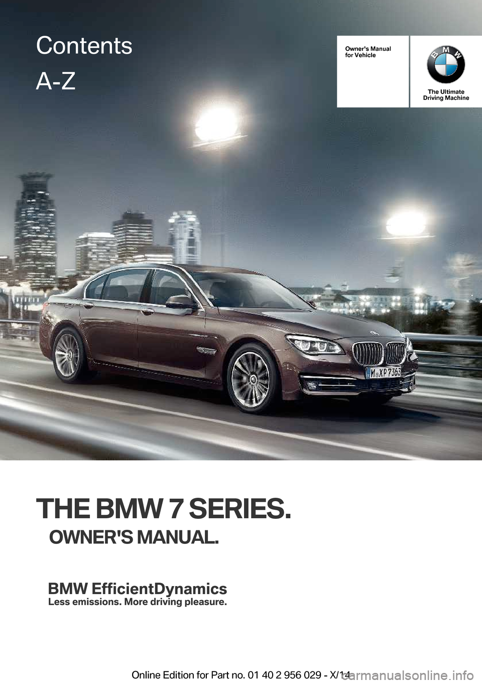 BMW 7 SERIES 2014 F02 Owners Manual 