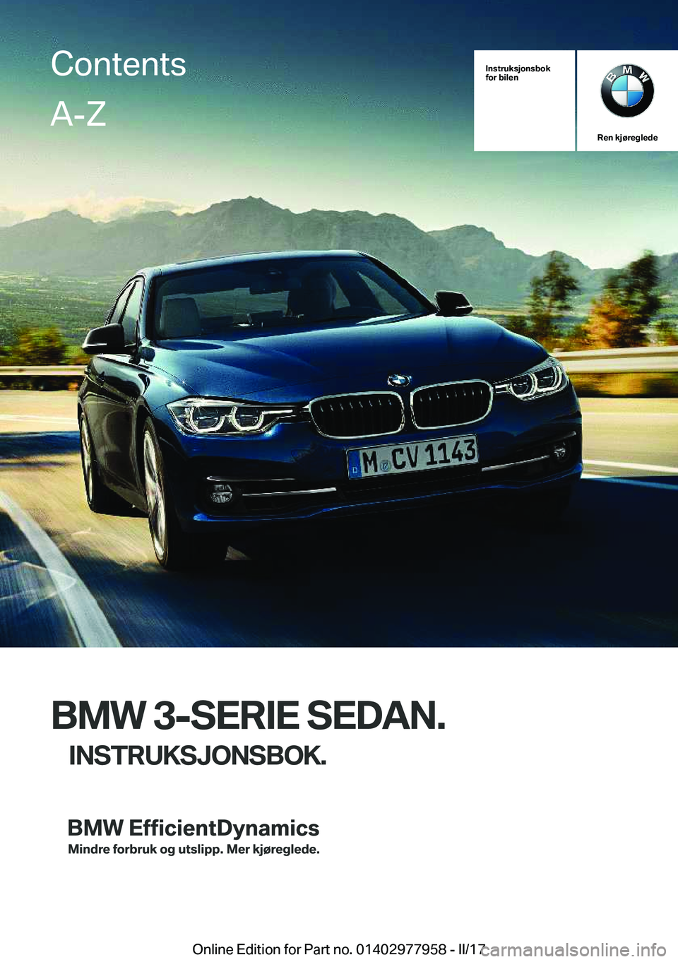 BMW 3 SERIES 2017  InstruksjonsbØker (in Norwegian) 