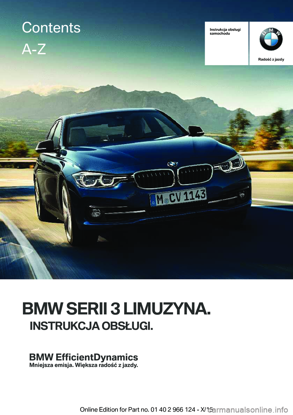 BMW 3 SERIES 2016  Instrukcja obsługi (in Polish) 