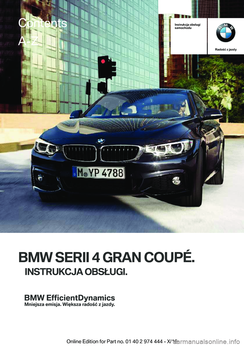 BMW 4 SERIES GRAN COUPE 2017  Instrukcja obsługi (in Polish) 
