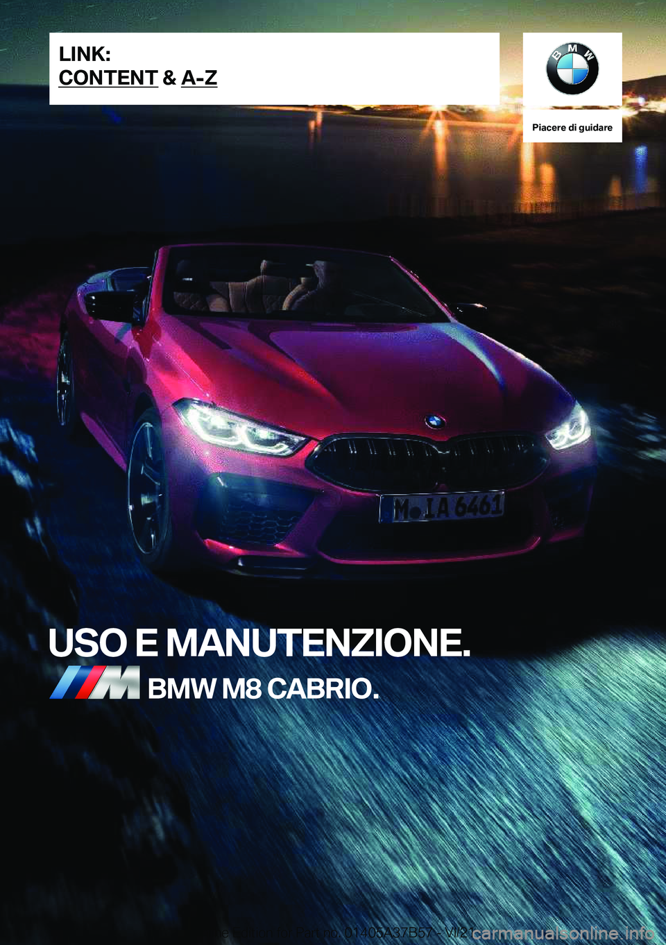 BMW M8 2022  Libretti Di Uso E manutenzione (in Italian) 
