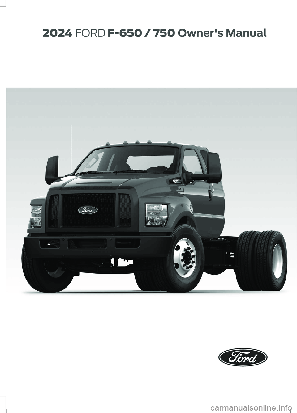 FORD F650/750 2024  Owners Manual 