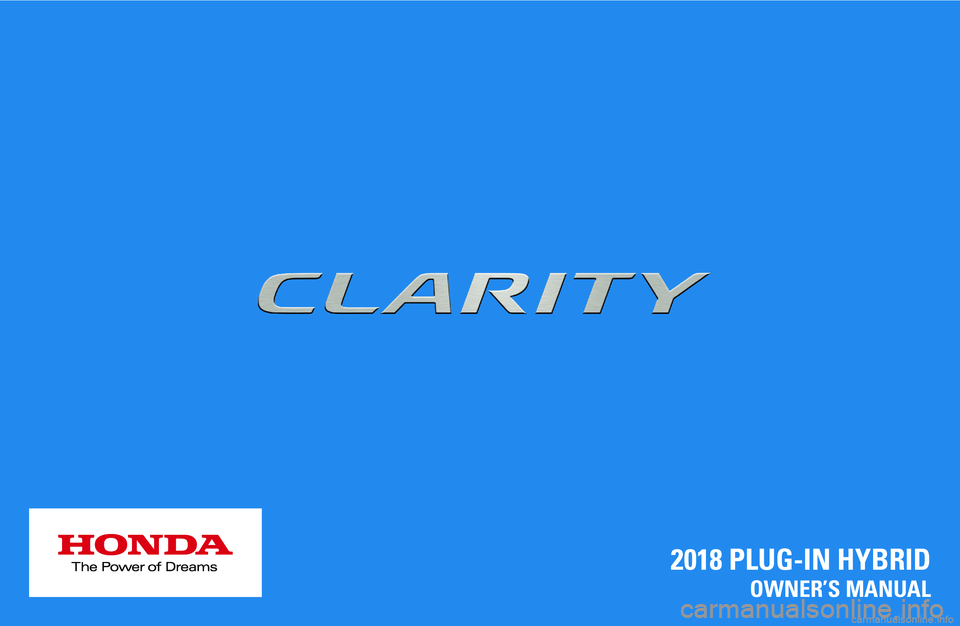 HONDA CLARITY PLUG-IN 2018  Owners Manual (in English) 