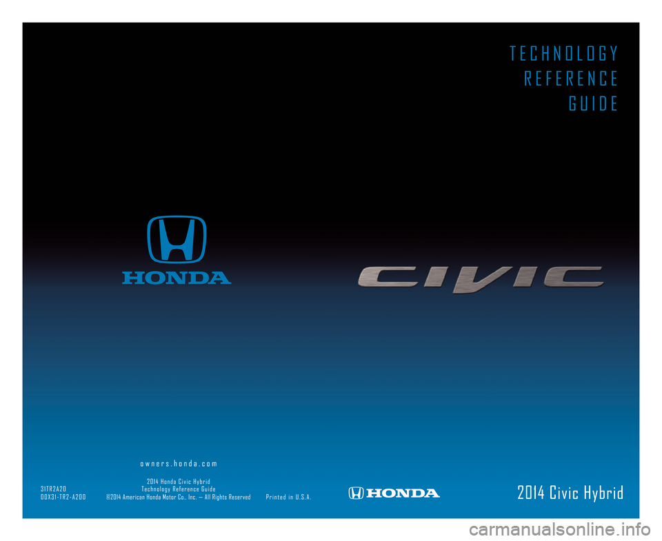 HONDA CIVIC HYBRID 2014 9.G Technology Reference Guide 