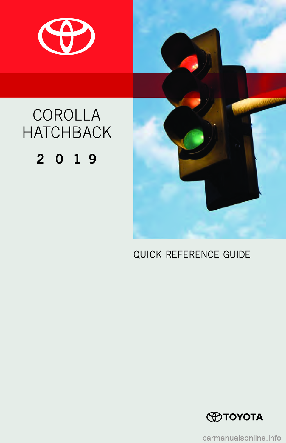 TOYOTA COROLLA HATCHBACK 2019  Owners Manual (in English) 