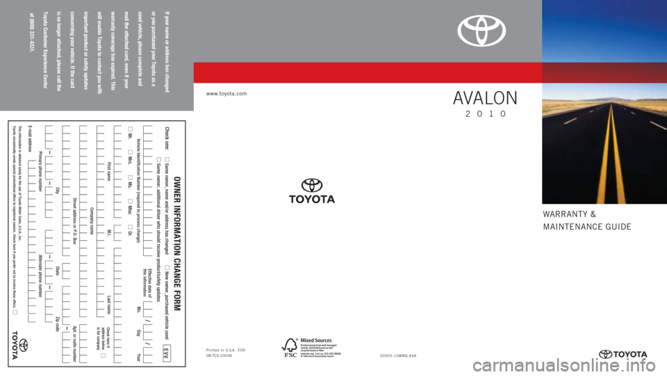TOYOTA AVALON 2010 XX30 / 3.G Warranty And Maintenance Guide 