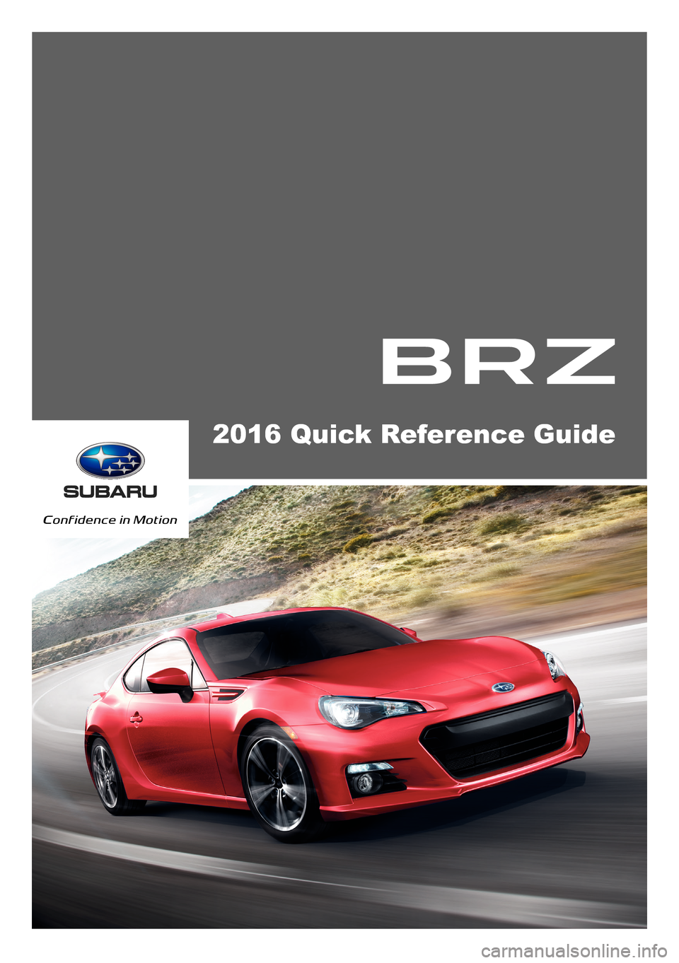 SUBARU BRZ 2016 1.G Quick Reference Guide 