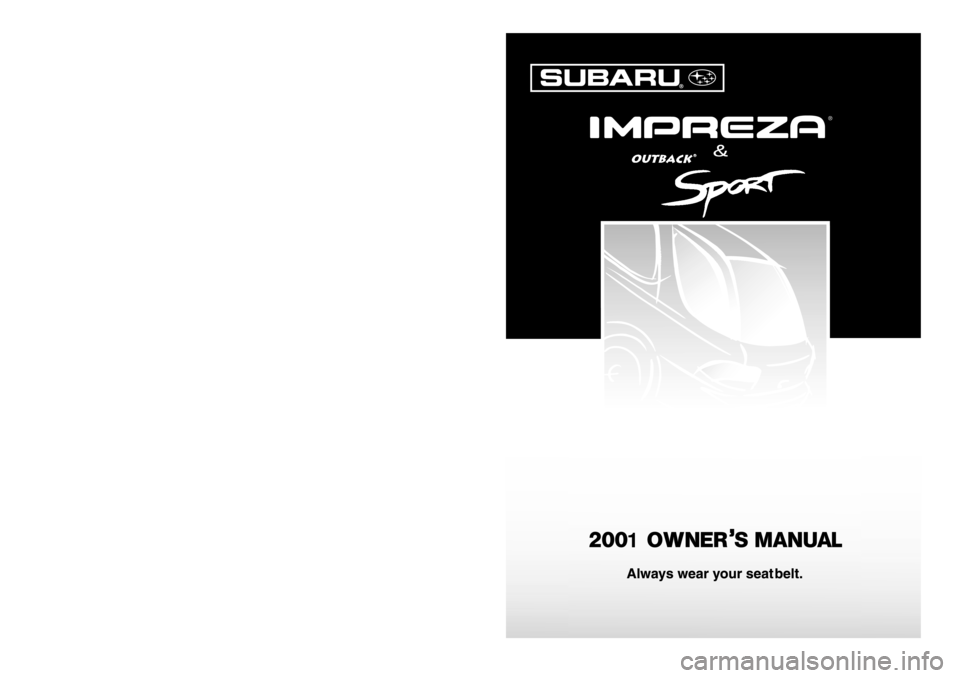 SUBARU IMPREZA 2001 2.G Owners Manual 