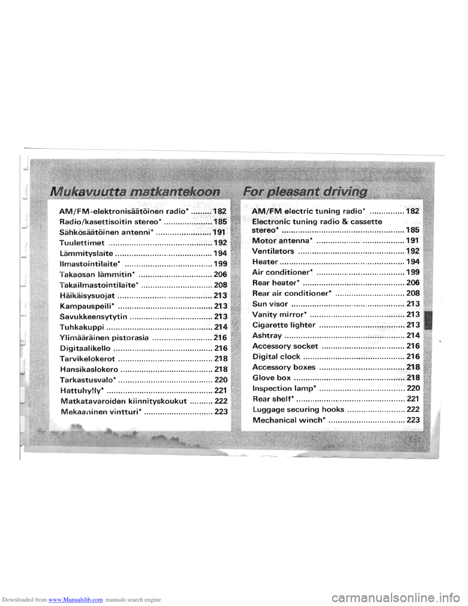 MITSUBISHI PAJERO 1996 2.G Owners Manual Downloaded from www.Manualslib.com manuals search engine AM/FM-elektronisaatoinen radio· ......... 182 AM/FM electric tuning radio* ............... 182 
Radio/kasettisoitin  stereo* .................