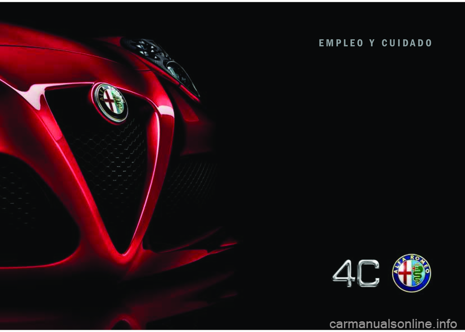 Alfa Romeo 4C 2016  Manual de Empleo y Cuidado (in Spanish) 