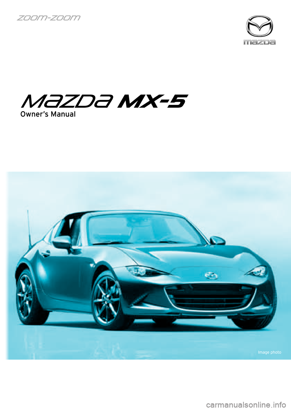 MAZDA MODEL MX-5 RF 2017  Owners Manual (in English) 