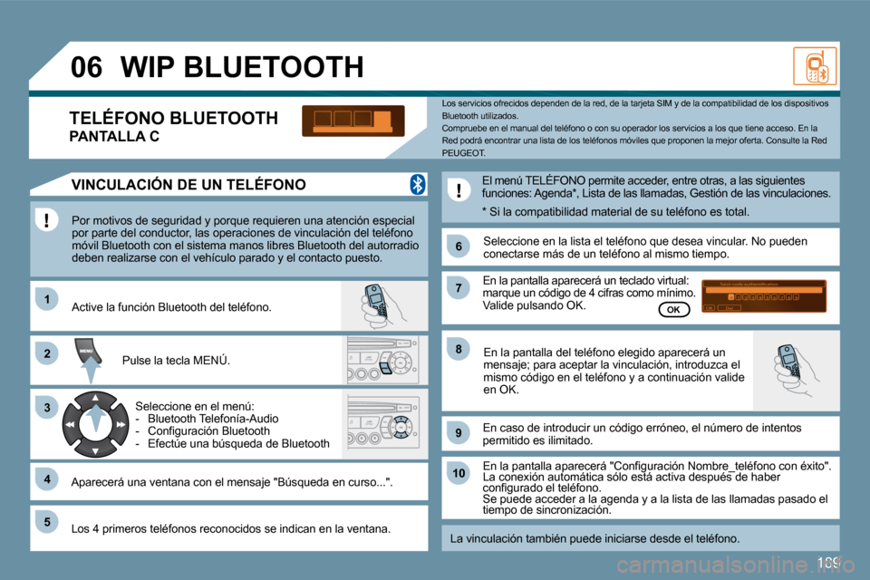 Peugeot 207 CC 2010  Manual del propietario (in Spanish) 189
�1�1
�6�6
�2�2
�7�7
�4�4
�9�9
�5�5
�1�0�1�0
�3�3
�8�8
�0�6
�S�a�i�s�i�r� �c�o�d�e� �a�u�t�h�e�n�t�i�i�c�a�t�i�o�n�0�1�O�K�D�e�l�2�3�4�5�6�7�8�9�_
� �W�I�P� �B�L�U�E�T�O�O�T�H� 
� � �P�o�r� �m�o�t�