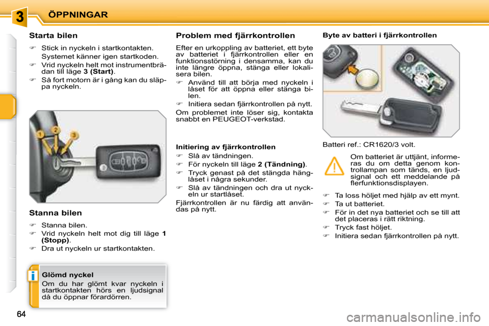 Peugeot 207 CC 2007.5 Ägarmanual (in Swedish) (204 Pages)