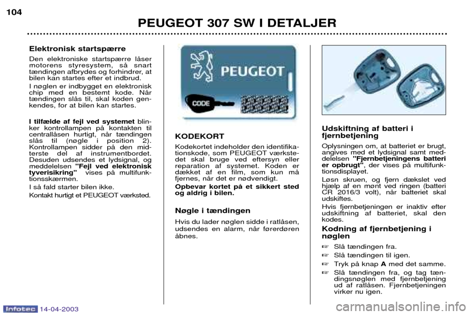 alarm Peugeot 307 SW 2003 Instruktionsbog (in Danish) (183 Pages)