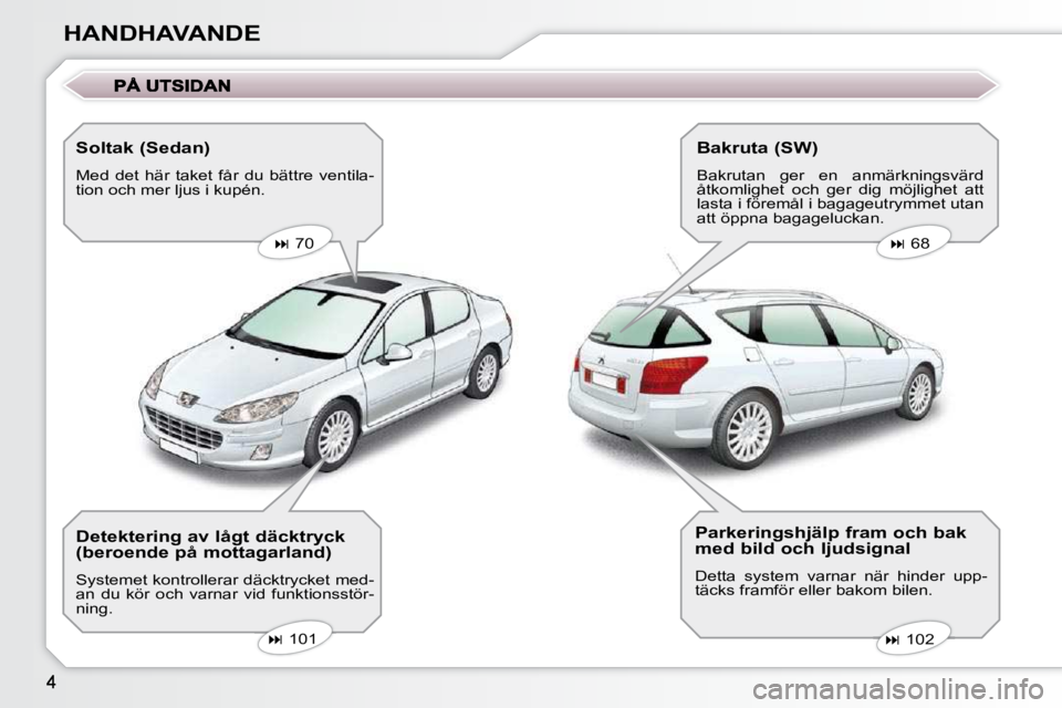 Peugeot 407 2009 Ägarmanual (in Swedish) (250 Pages)