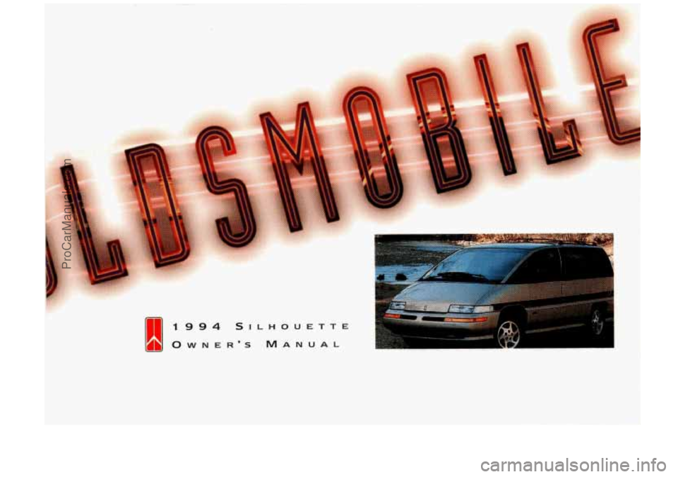 OLDSMOBILE SILHOUETTE 1994  Owners Manual 
