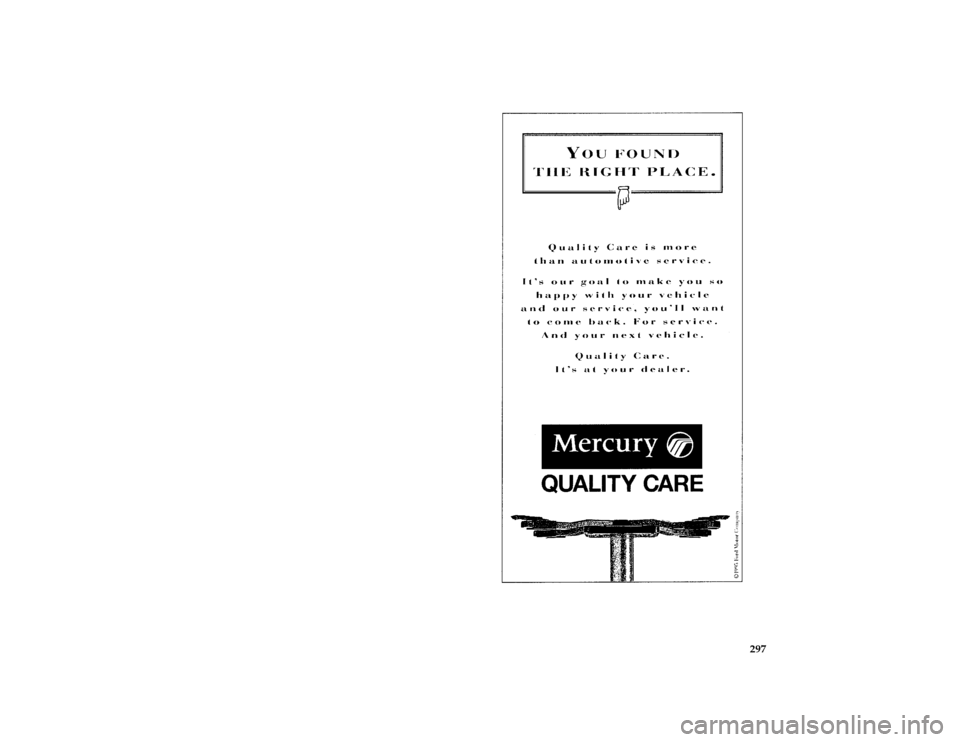 Mercury Grand Marquis 1996  Owners Manuals 297 [SV05/95]
thirty-six chart:MERCADPLN
File:rcsvg.ex
Update:Wed Jun 28 16:19:38 1995 