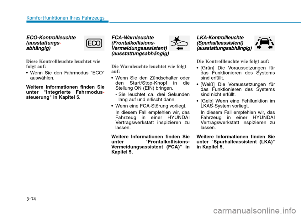 Hyundai Kona 2020 Betriebsanleitung (in German) (640 Pages), Page 170: 3-71  Komfortfunktionen Ihres Fahrzeugs 3 Abbl ...