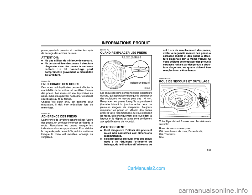 Hyundai Matrix 2004 Manuel du propriétaire (in French) (148 Pages), Page  150: INFORMATIONS PRODUIT 8-3 pneus, ajuster la p ...