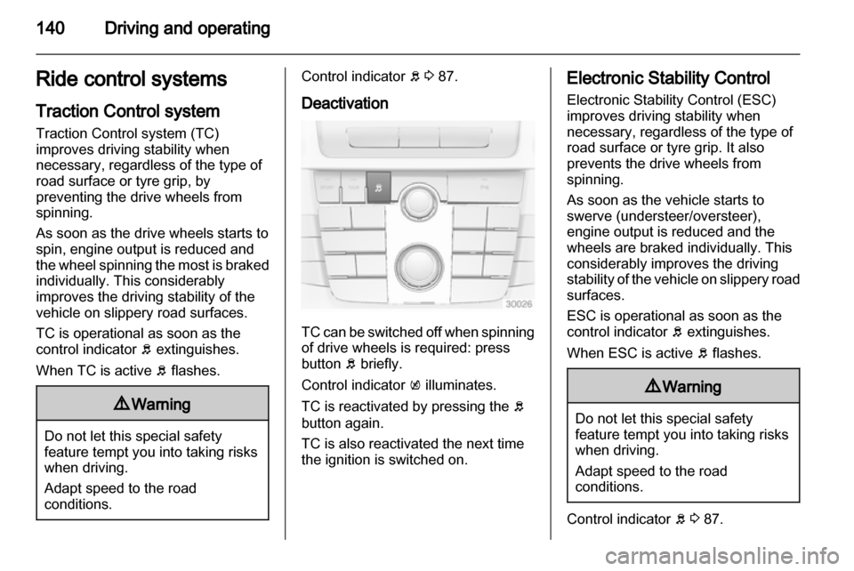 VAUXHALL INSIGNIA 2010 Owner's Manual (260 Pages), Page 140: