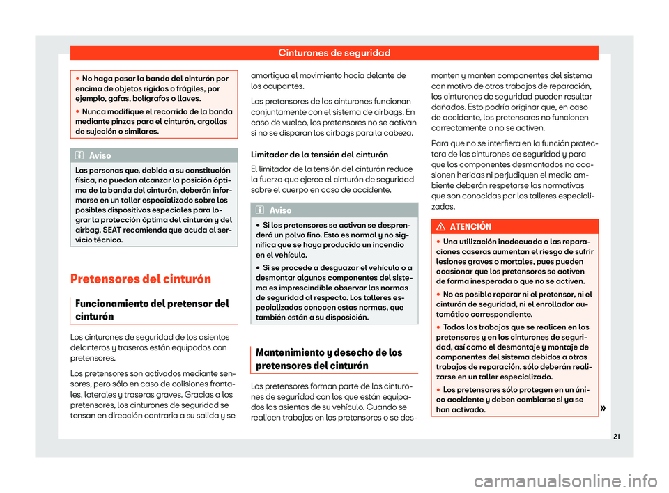 Seat Mii electric 2020  Manual de instrucciones (in Spanish) Cinturones de seguridad
