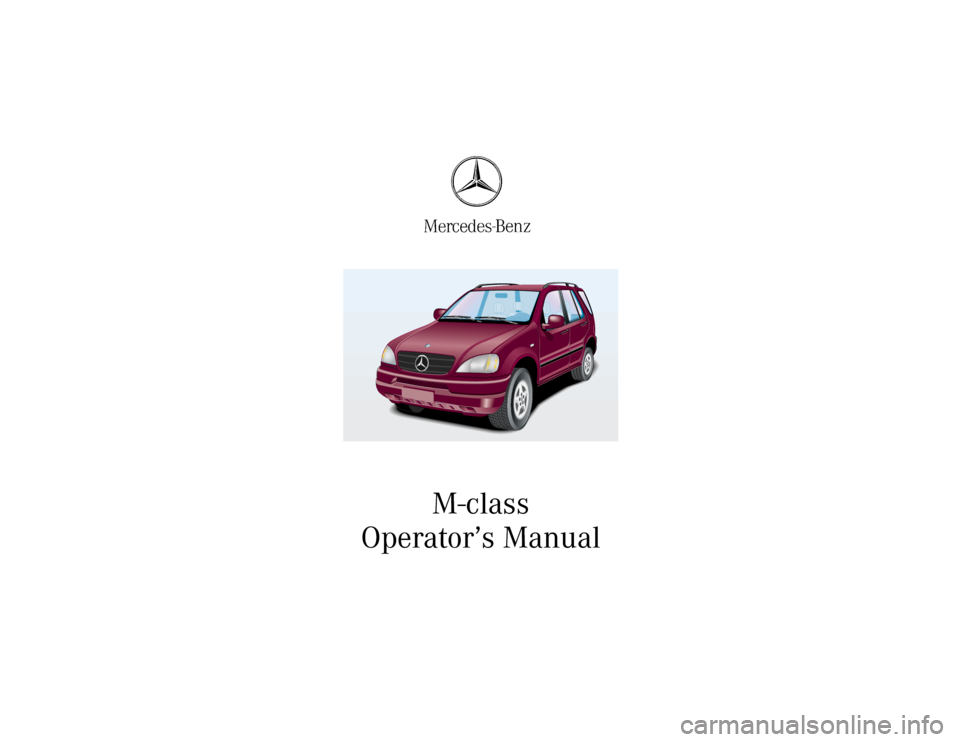 MERCEDES-BENZ M430 2000 W163 Owners Manual 