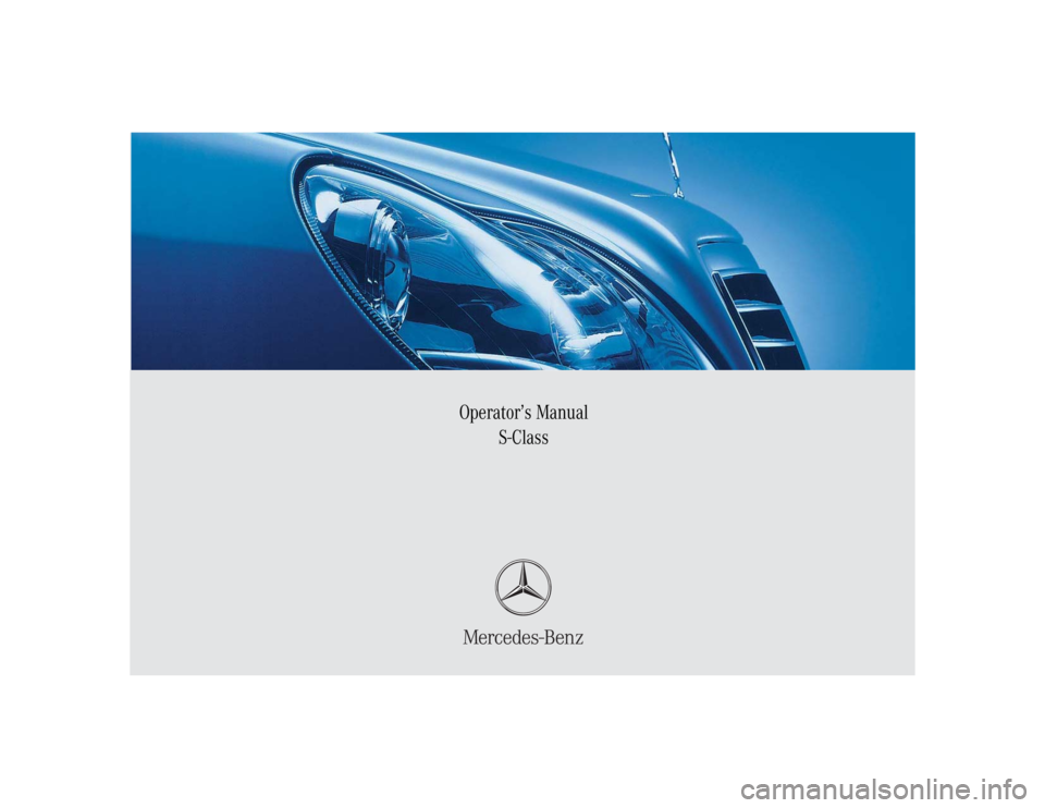 MERCEDES-BENZ S CLASS 2005  Owners Manual 
