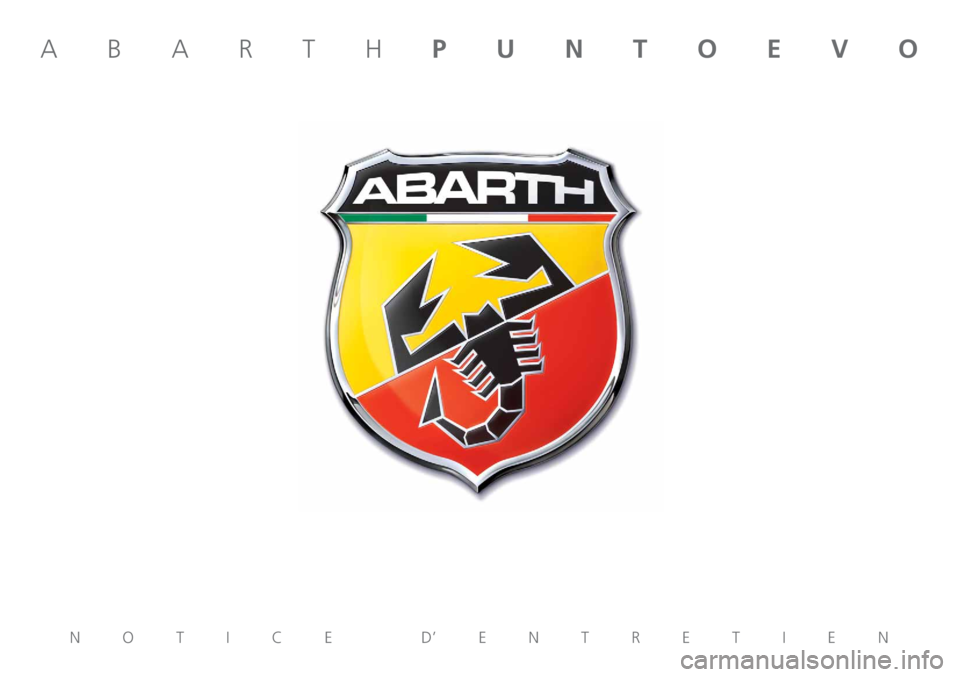 Abarth Punto Evo 2012  Notice dentretien (in French) 