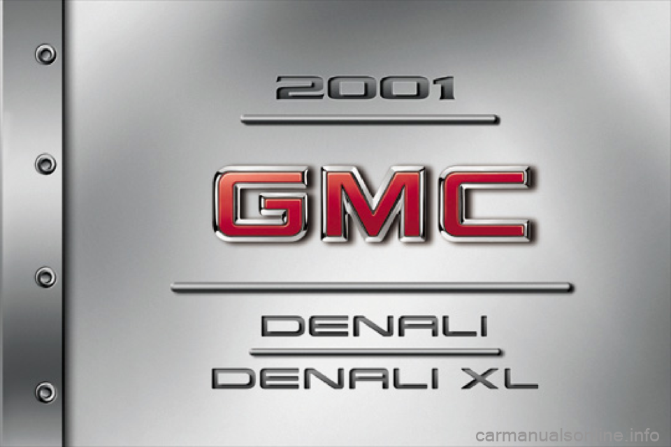 GMC YUKON XL DENALI 2001  Owners Manual 