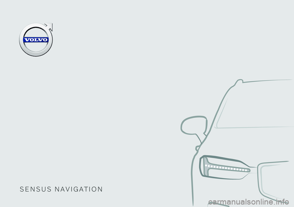 VOLVO S90 2020  Sensus Navigation Manual 