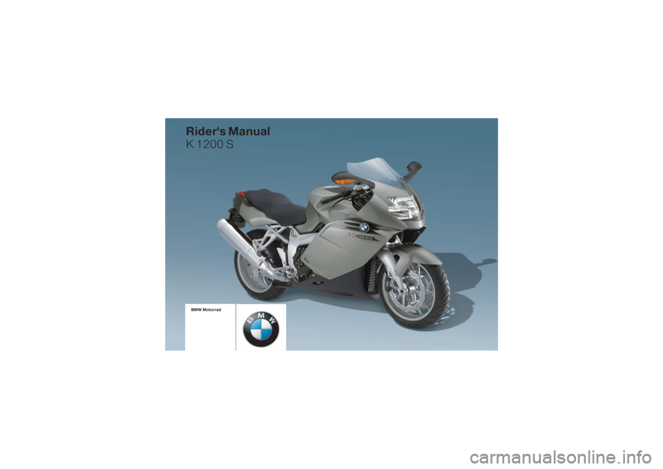 BMW MOTORRAD K 1200 S 2005  Riders Manual (in English) 