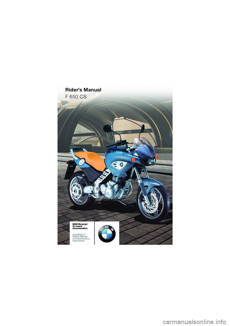 BMW MOTORRAD F 650 CS 2003  Riders Manual (in English) 