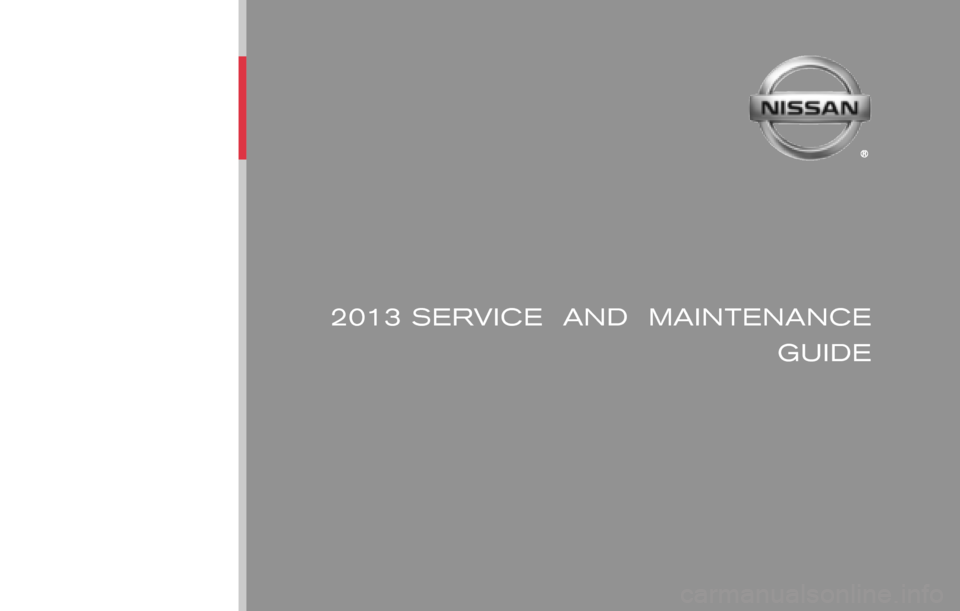 NISSAN 370Z ROADSTER 2013 Z34 Service And Maintenance Guide 