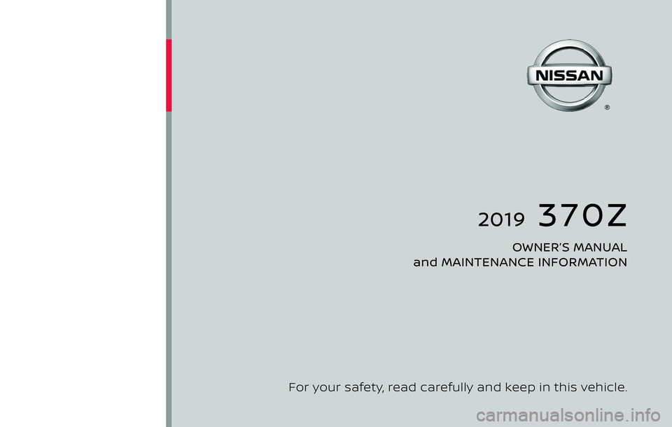 NISSAN 370Z 2019  Owner´s Manual 
