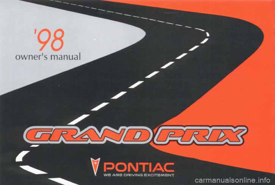 PONTIAC GRAND PRIX 1998  Owners Manual 