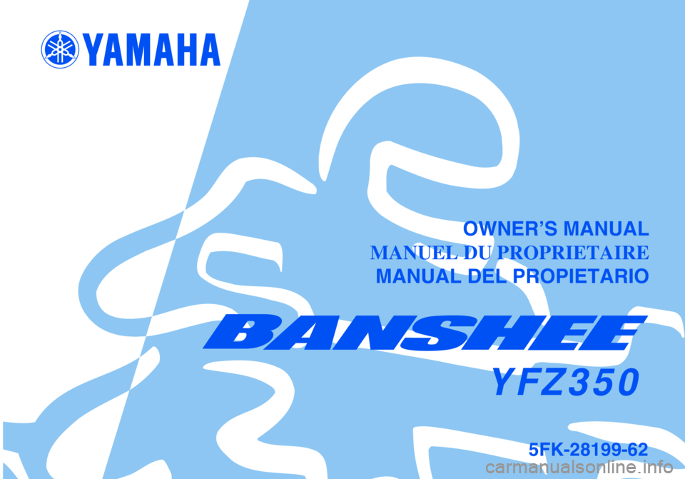YAMAHA BANSHEE 350 2001  Owners Manual 