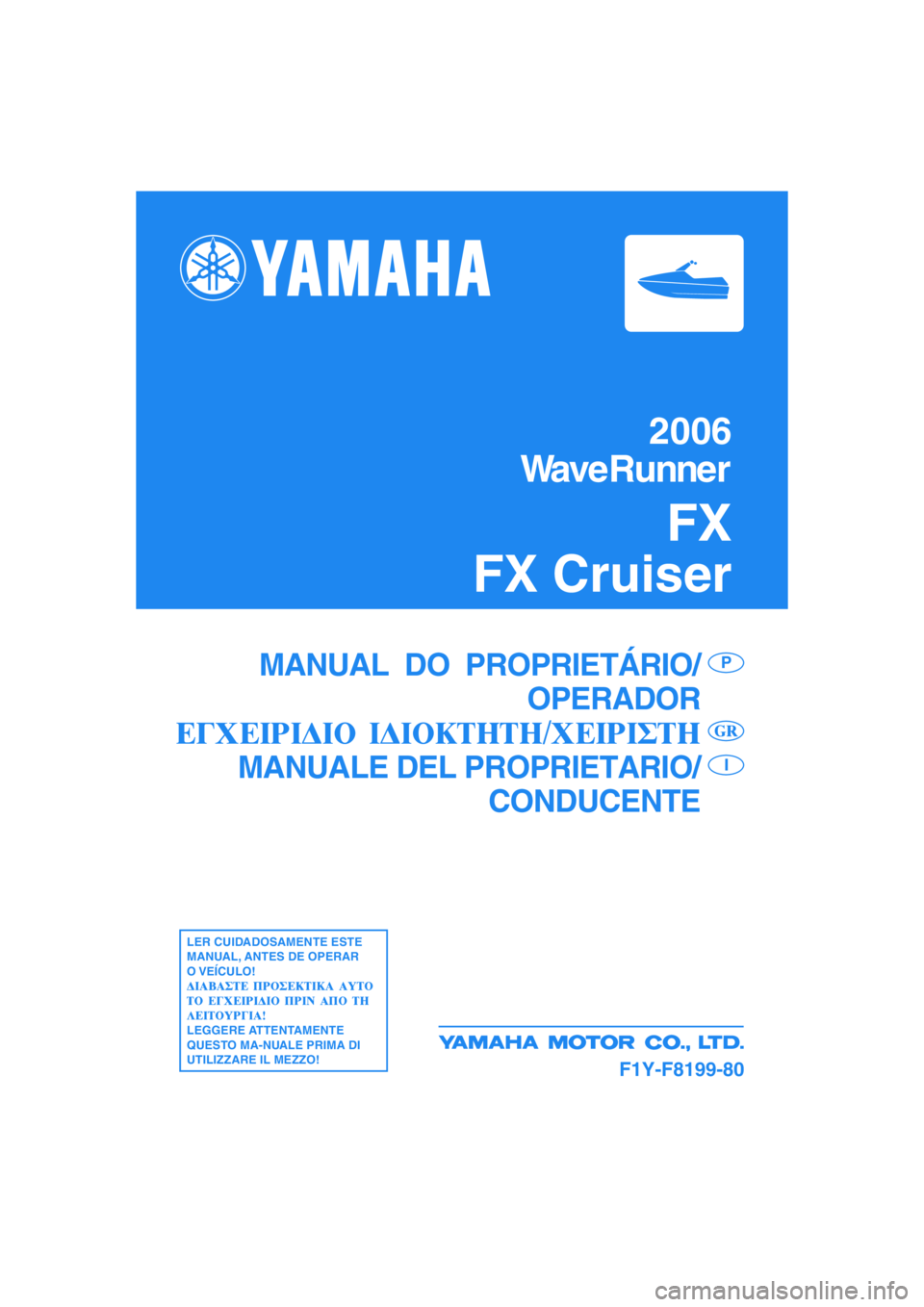 YAMAHA FX CRUISER 2006  Manuale duso (in Italian) 