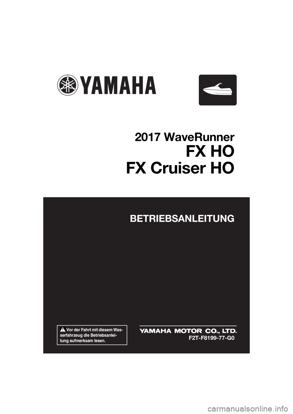YAMAHA FX HO CRUISER 2017  Betriebsanleitungen (in German) 