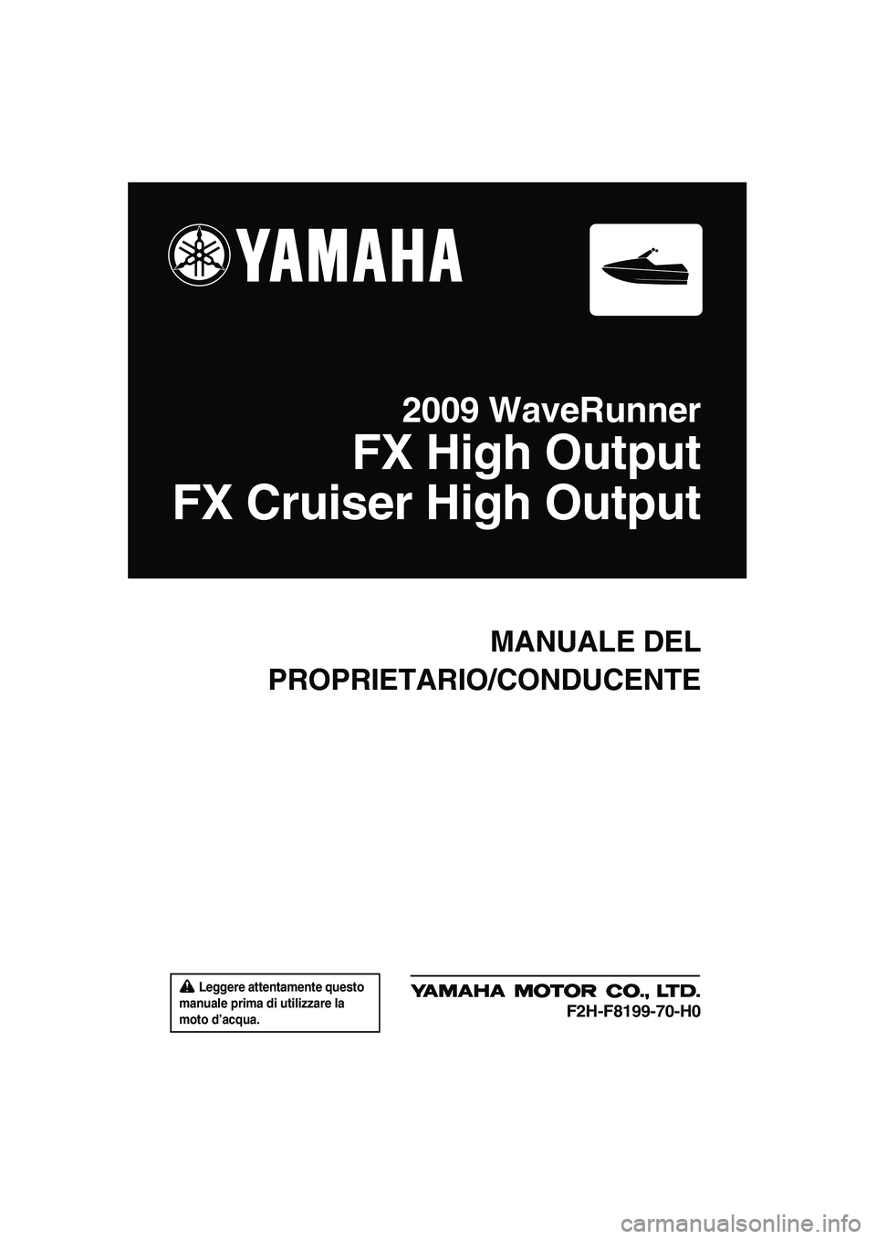 YAMAHA FX HO CRUISER 2009  Manuale duso (in Italian) 