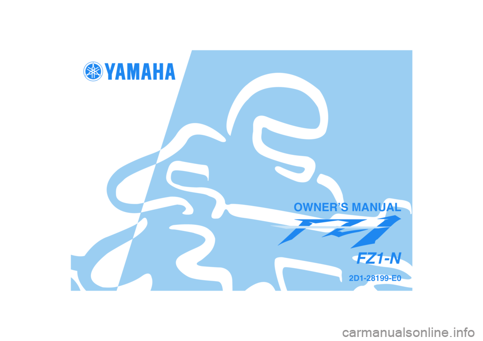 YAMAHA FZ1-N 2006  Owners Manual 