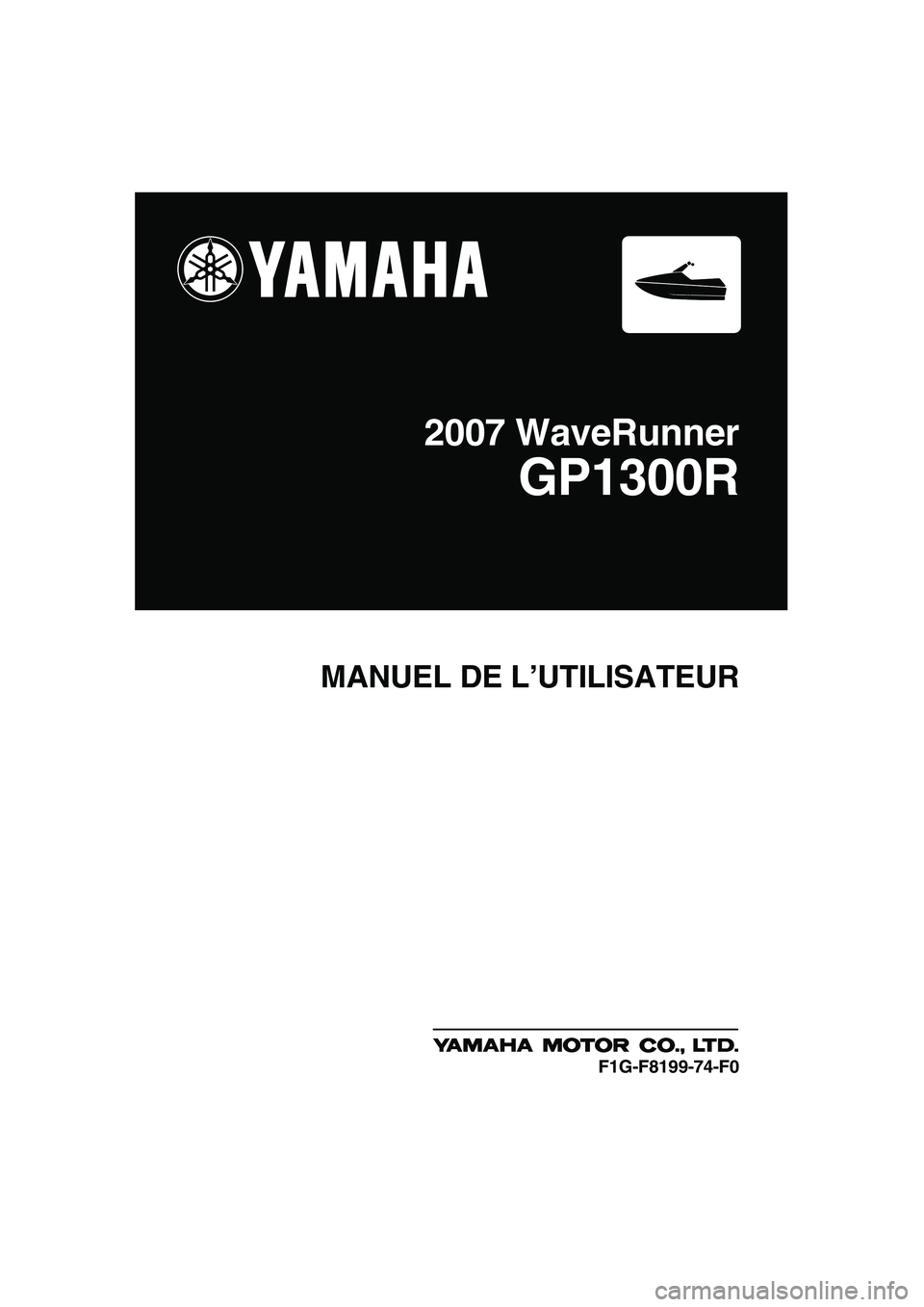 YAMAHA GP1300R 2007  Notices Demploi (in French) 