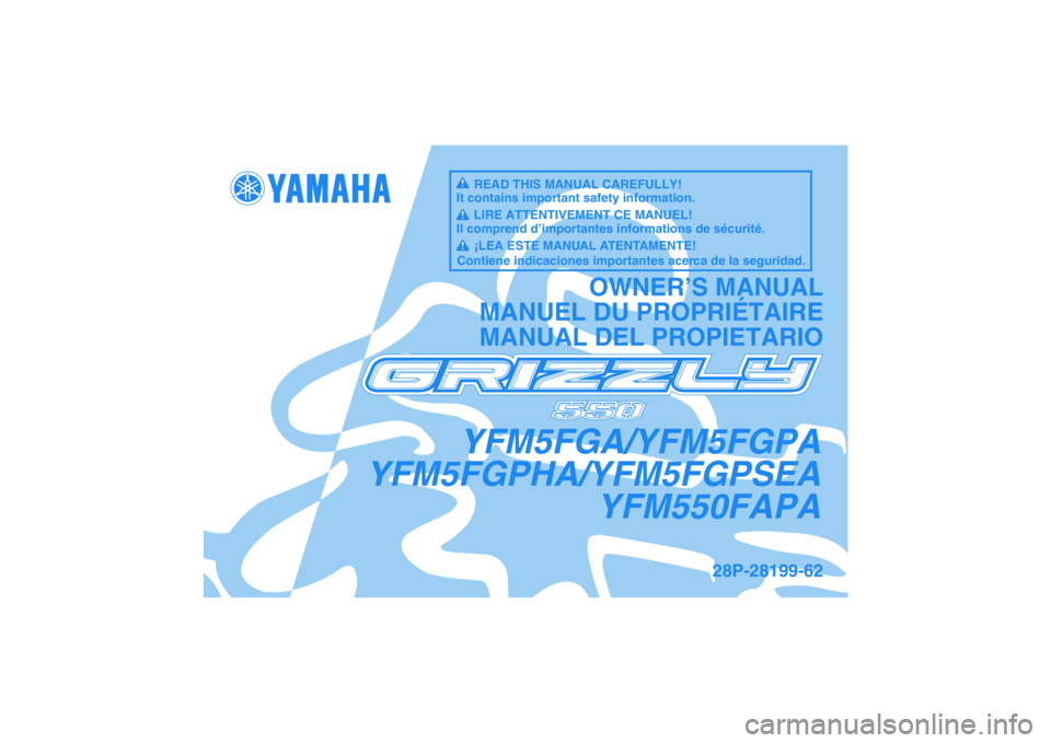 YAMAHA GRIZZLY 550 2011  Manuale de Empleo (in Spanish) 