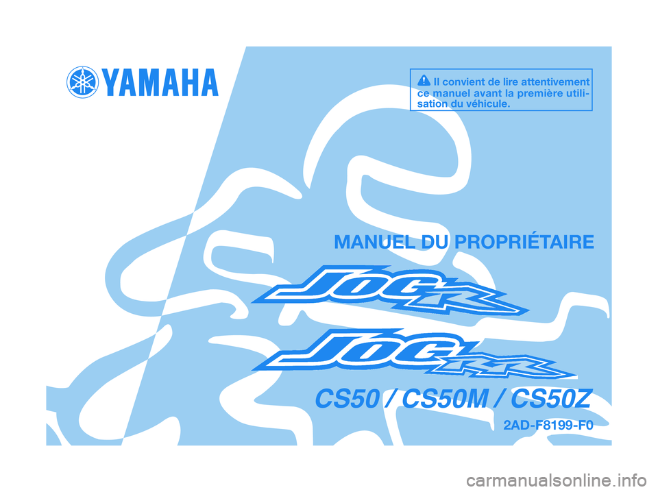 YAMAHA JOG50R 2012  Notices Demploi (in French) 