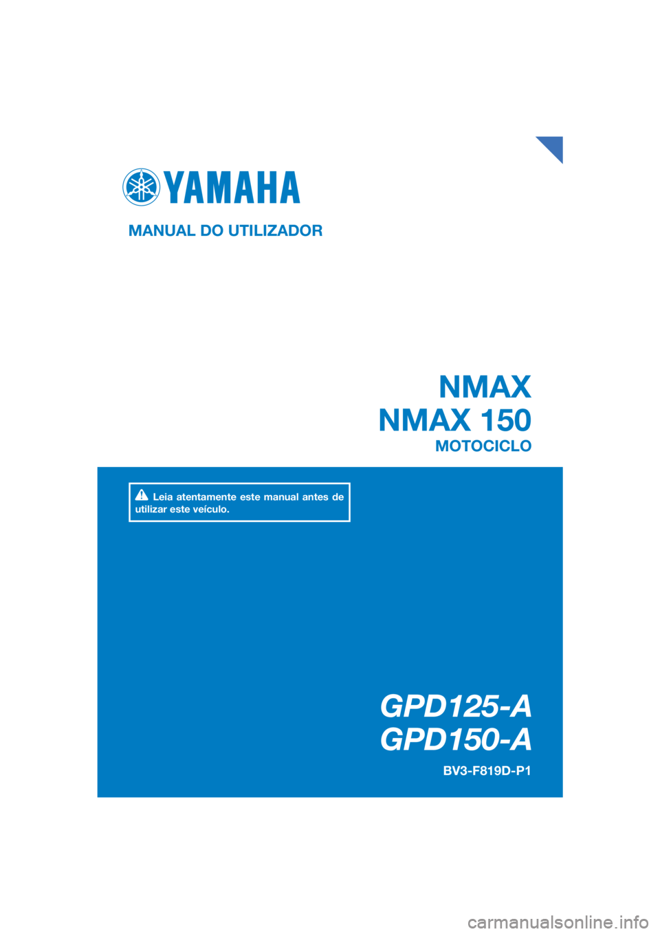 YAMAHA NMAX 150 2019  Manual de utilização (in Portuguese) 