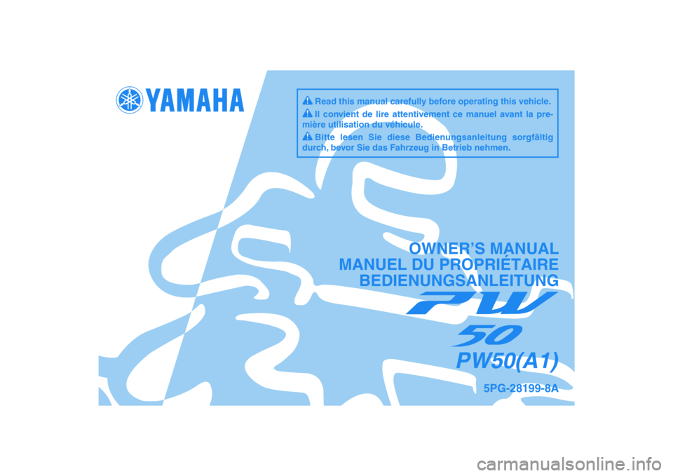 YAMAHA PW50 2011  Notices Demploi (in French) 
