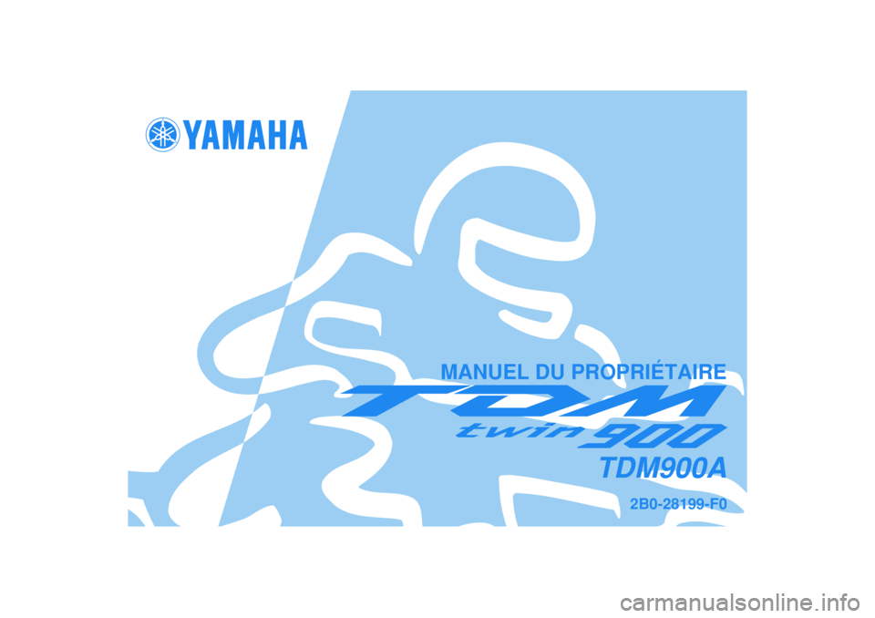 YAMAHA TDM 900 2005  Notices Demploi (in French) 