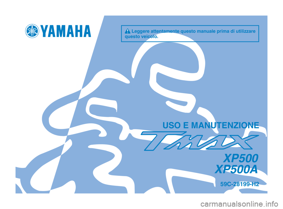 YAMAHA TMAX 2014  Manuale duso (in Italian) 