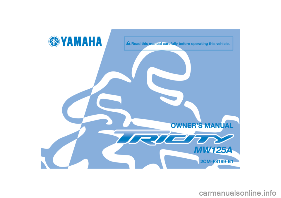 YAMAHA TRICITY 2015  Owners Manual 