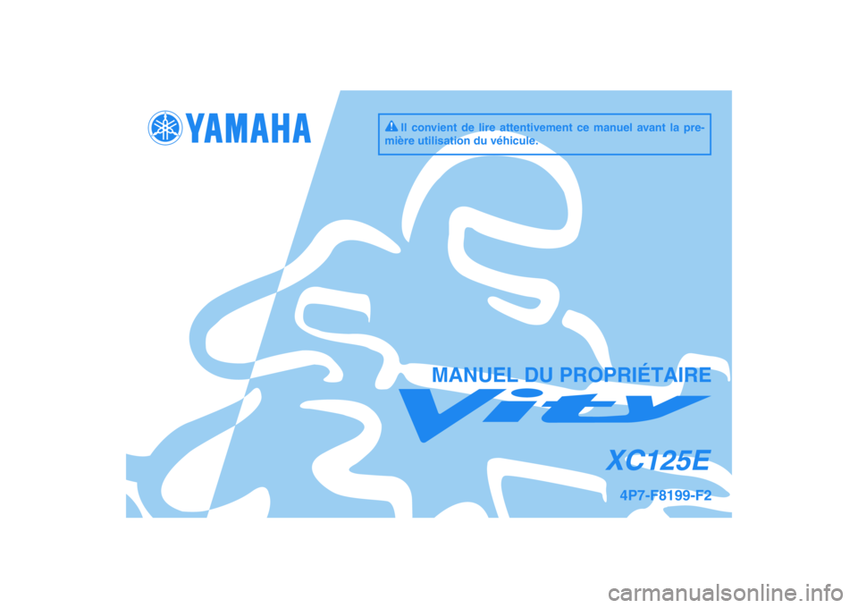 YAMAHA VITY 125 2010  Notices Demploi (in French) 