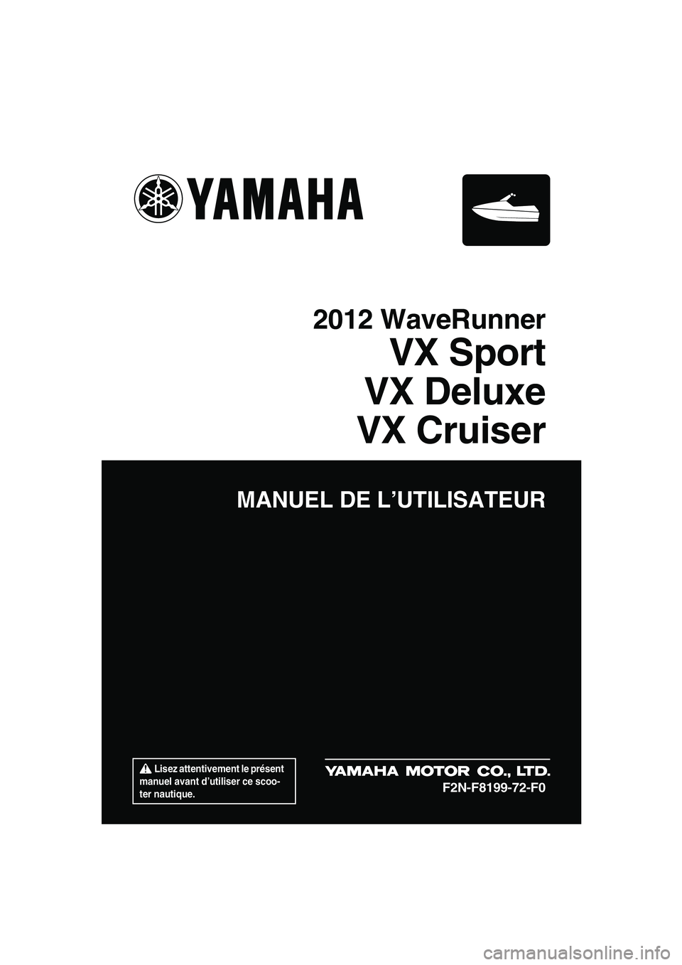 YAMAHA VX DELUXE 2012  Notices Demploi (in French) 